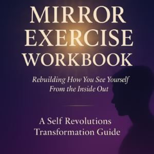 The Mirror Exercise Workbook